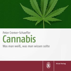 Cannabis, Peter Cremer-Schaeffer