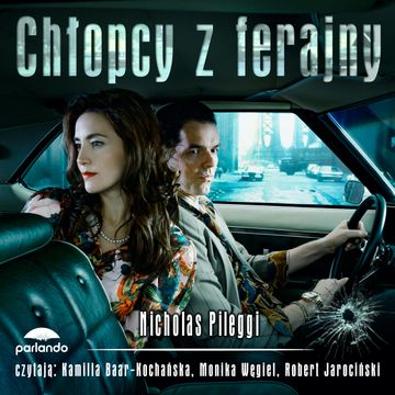 Chłopcy z Ferajny audiobook, Nicholas Pileggi
