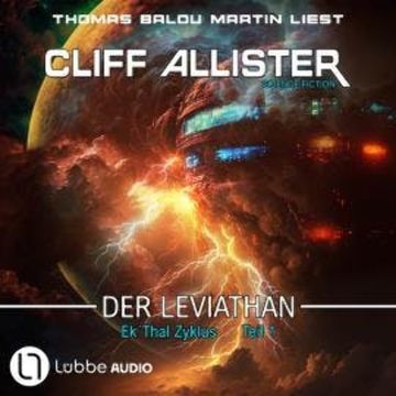 Der Leviathan - Ek'Thal-Zyklus, Teil 1 (Ungekürzt) audiobook, Cliff Allister