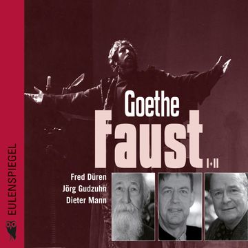 Faust I+II audiobook, Johann Wolfgang von Goethe