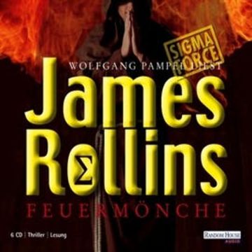 Feuermönche audiobook, James Rollins