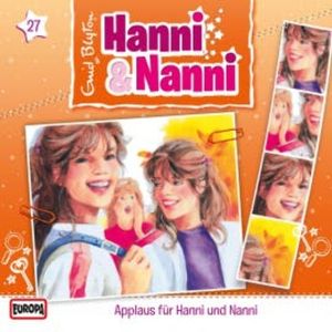 Folge 27: Applaus für Hanni und Nanni, Enid Blyton