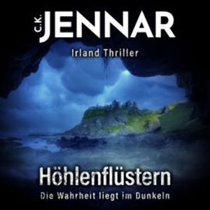 Höhlenflüstern, C.K. Jennar