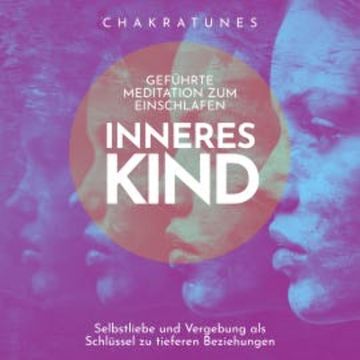 Inneres Kind: Geführte Meditation zum Einschlafen audiobook, Raphael Kempermann