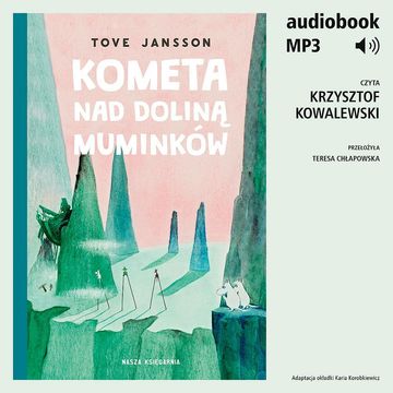 Kometa nad Doliną Muminków audiobook, Tove Jansson