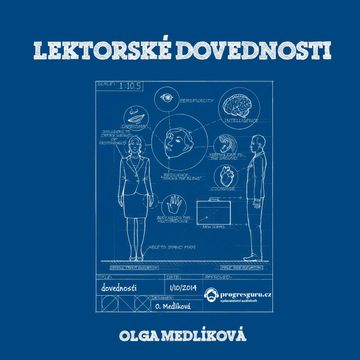 Lektorské dovednosti, Olga Medlíková