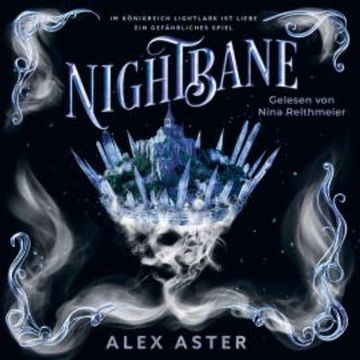 Lightlark 2: Nightbane audiobook, Alex Aster