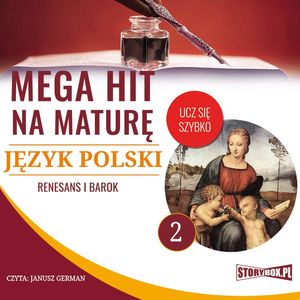 Mega hit na maturę. Język polski 2. Renesans i barok, Małgorzata Choromańska