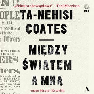 Między światem a mną, Ta-Nehisi Coates