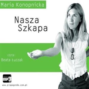Nasza szkapa, Maria Konopnicka