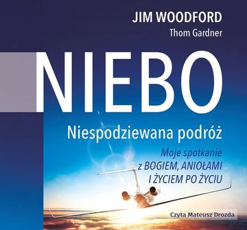 Niebo audiobook, Jim Woodford