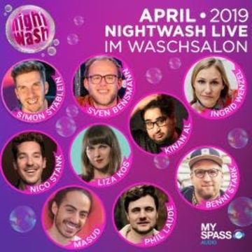 NightWash Live, April 2019 audiobook, Benni Stark, Ingrid Wenzel, Kinan Al, Liza Kos, Masud, Nico Stank, Phil Laude, Simon Stäblein, Sven Bensmann