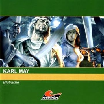 Orientreihe: Blutrache II audiobook, Karl May