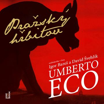Pražský hřbitov audiobook, Umberto Eco