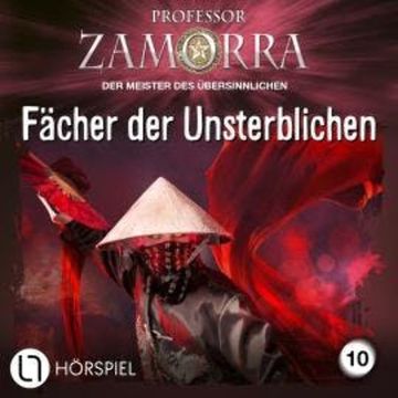 Professor Zamorra, Folge 10: Fächer der Unsterblichen audiobook, Susanne Picard