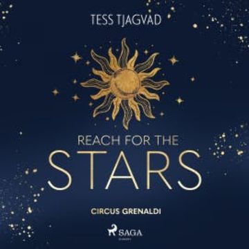 Reach for the Stars audiobook, Tess Tjagvad