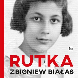 Rutka, Zbigniew Białas