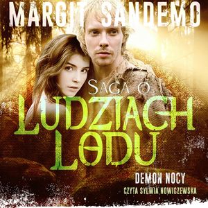 Saga o Ludziach Lodu, tom 33: Demon nocy, Margit Sandemo