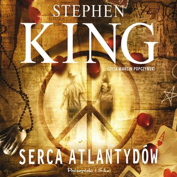 Serca Atlantydów, Stephen King