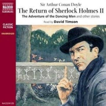 The Return of Sherlock Holmes – Volume II audiobook, Sir Arthur Conan Doyle