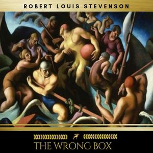 The Wrong Box, Robert Louis Stevenson