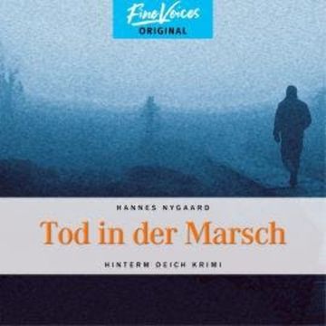 Tod in der Marsch - Hinterm Deich Krimi, Band 1 (ungekürzt) audiobook, Hannes Nygaard
