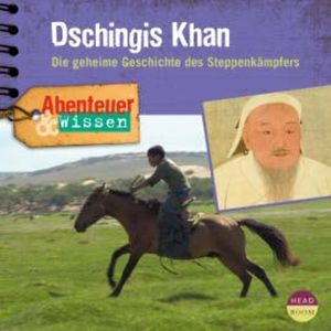 Abenteuer & Wissen: Dschingis Khan, Maja Nielsen