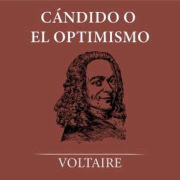 Cándido o el Optimismo audiobook, Voltaire
