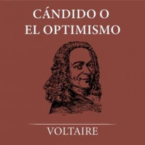 Cándido o el Optimismo, Voltaire