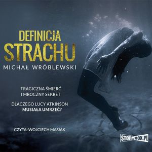 Definicja strachu, Michał Wróblewski
