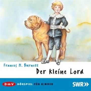 Der kleine Lord audiobook, Frances H. Burnett