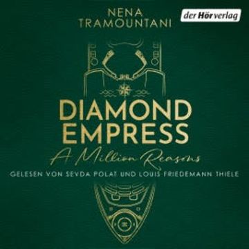 Diamond Empress. A Million Reasons audiobook, Nena Tramountani