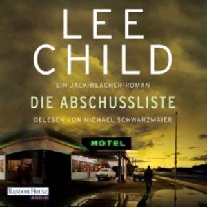 Die Abschussliste, Lee Child
