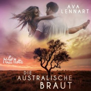Die Australische Braut audiobook, Ava Lennart