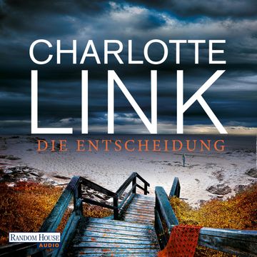 Die Entscheidung audiobook, Charlotte Link
