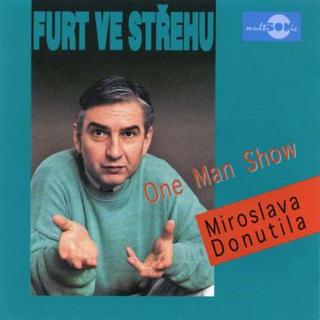 Furt ve střehu audiobook, Miroslav Donutil