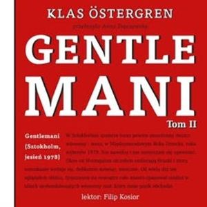 Gentlemani. Tom 2, Klas Östergren