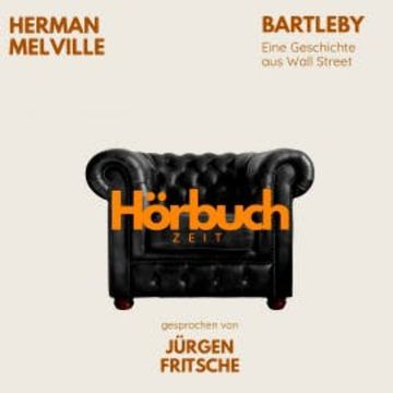 Herman Melville: Bartleby audiobook, Herman Melville