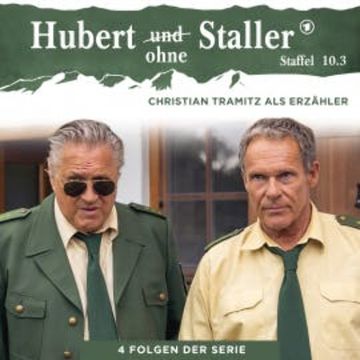 Hubert ohne Staller - Staffel 10.3 audiobook, N.N.
