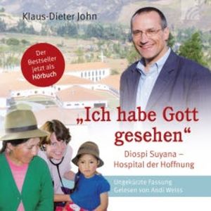 "Ich habe Gott gesehen", Klaus-Dieter John