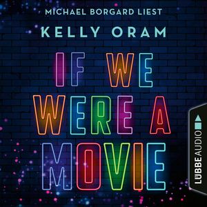 If we were a movie, Kelly Oram