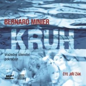 Kruh, Bernard Minier