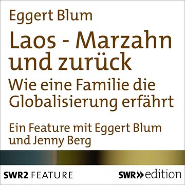 Laos-Marzahn und zurück audiobook, Eggert Blum