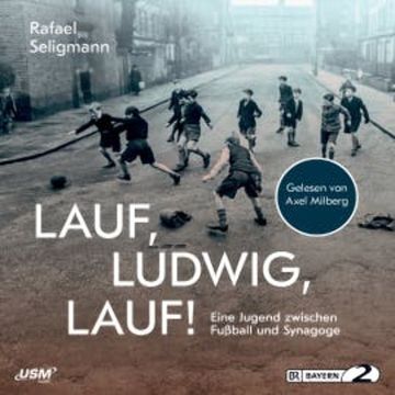 Lauf, Ludwig, Lauf! audiobook, Rafael Seligmann