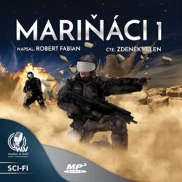 Mariňáci 1 audiobook, Robert Fabian