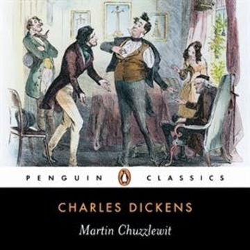 Martin Chuzzlewit audiobook, Charles Dickens
