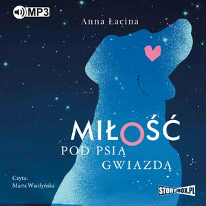Miłość pod Psią Gwiazdą, Anna Łacina