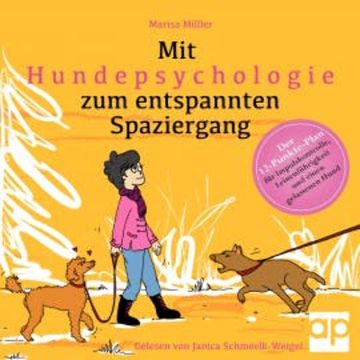Mit Hundepsychologie zum entspannten Spaziergang audiobook, Marisa Müller