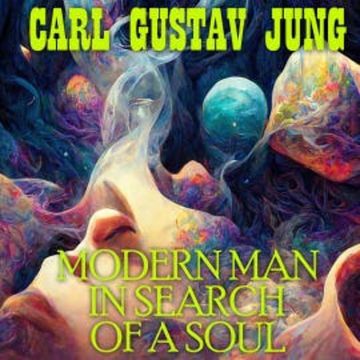 Modern Man in Search of a Soul audiobook, Carl Gustav Jung
