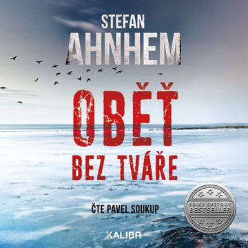 Oběť bez tváře audiobook, Stefan Ahnhem